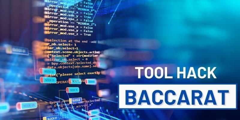 Tool Baccarat online là ứng dụng dự đoán kết quả